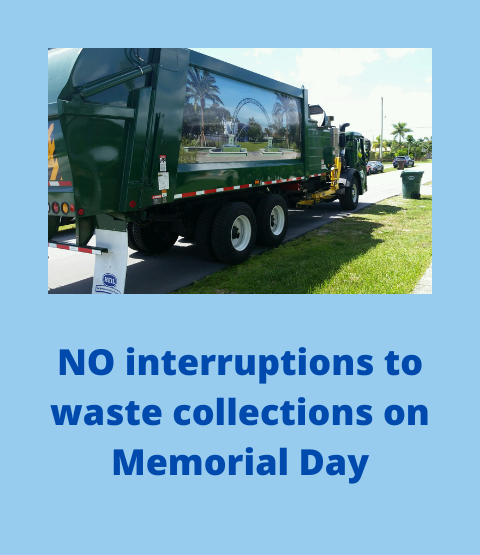 Memorial Day Solid Waste Collection Schedule